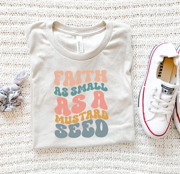 Faith As Small As A Mustard Seed Tee – Groovy Colorful Christian Unisex Shirt